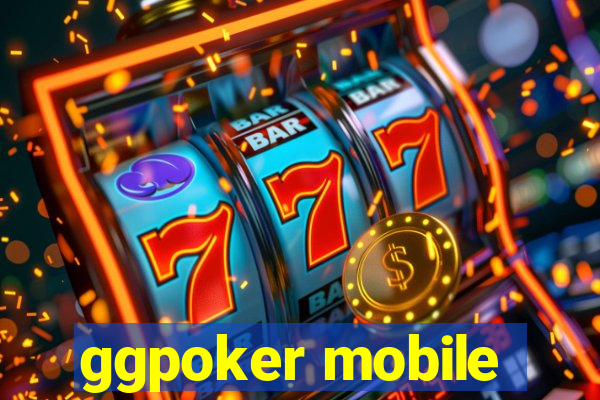 ggpoker mobile